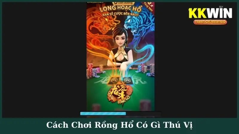 Cách Chơi Rồng Hổ