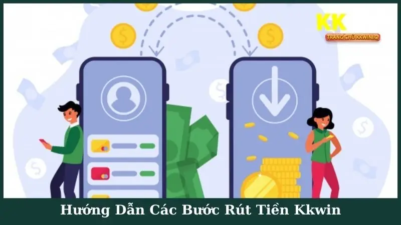 Hướng Dẫn Các Bước Rút Tiền