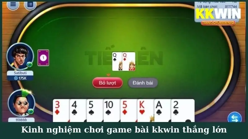 Kinh nghiệm chơi game bài kkwin thắng lớn