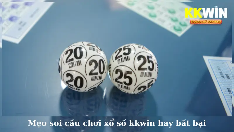 Mẹo soi cầu chơi xổ số kkwin hay bất bại