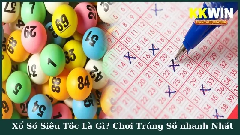 xổ số siêu tốc