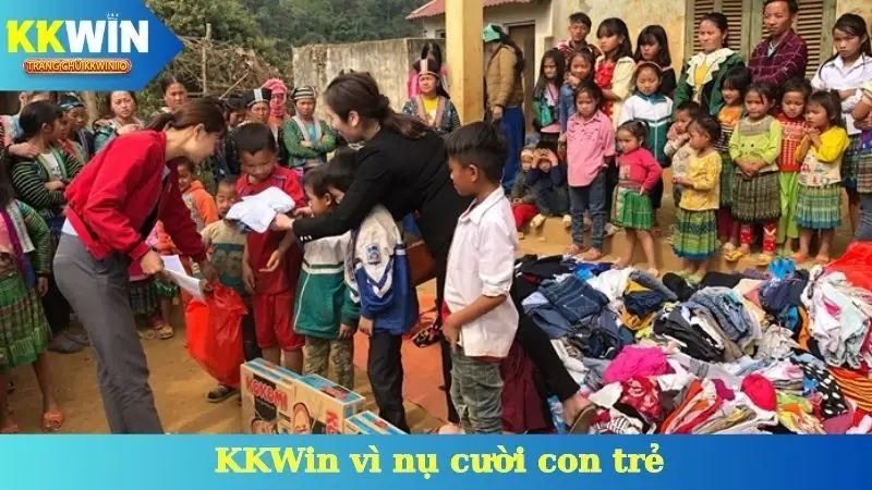 KKWin Vì Nụ Cười Con Trẻ