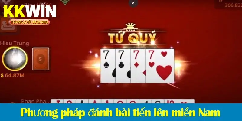 Tiến lên miền Nam: Hướng dẫn chơi và phương pháp chơi không thua 2025